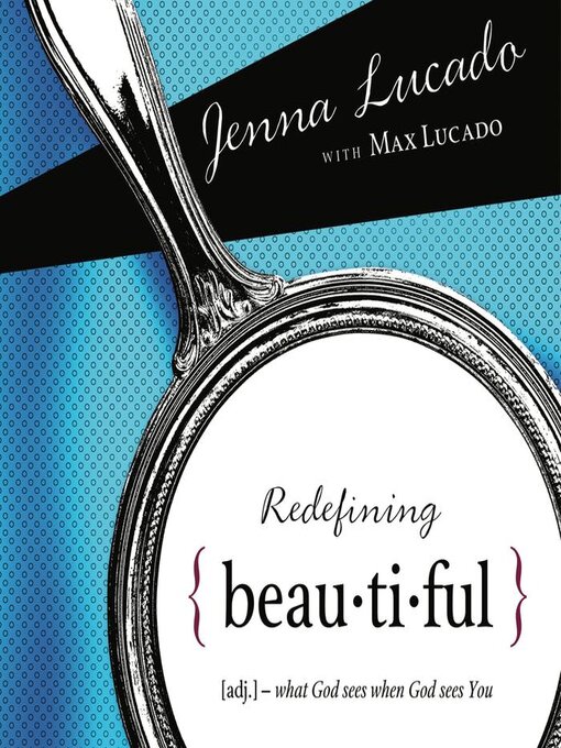 Title details for Redefining Beautiful by Jenna Lucado Bishop - Wait list